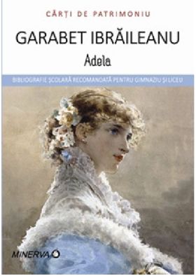 Adela | Garabet Ibraileanu