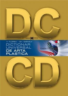 Dictionar universal de arta plastica | Vasile Florea