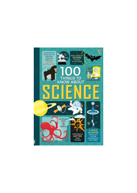 100 Things to Know About Science |