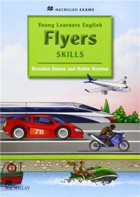 Young Learners English Skills Flyers Pupil's Book | Brendan Dunne, Robin Newton