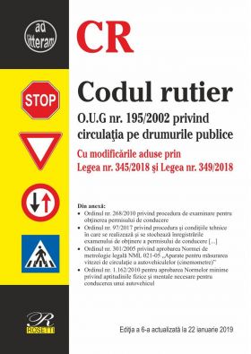 Codul rutier: Editie actualizata la 22 ianuarie 2019​ | 