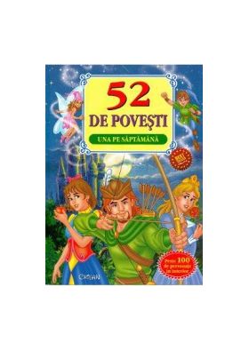 52 de povesti. Una pe saptamana