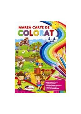 Marea carte de colorat - 3-4 ani