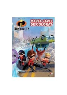 disney incredibilii 2 - marea carte de colorat