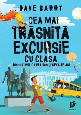 Cea mai trasnita excursie cu clasa | Dave Barry