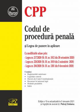 Codul de procedura penala si Legea de punere in aplicare | Petrut Ciobanu