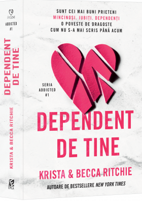 Dependent de tine | Krista Ritchie, Becca Ritchie