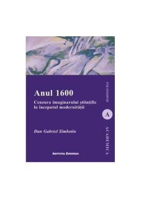 Anul 1600 - Dan Gabriel Simbotin