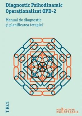 Diagnostic Psihodinamic Operationalizat OPD‑2 | Colectiv OPD