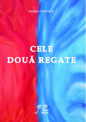 Cele doua regate | Maria Popescu