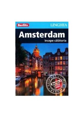 Amsterdam. Incepe calatoria - Berlitz