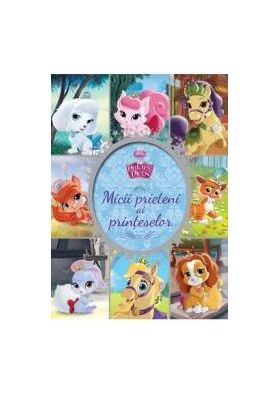 Palace pets - Micii prieteni ai printeselor