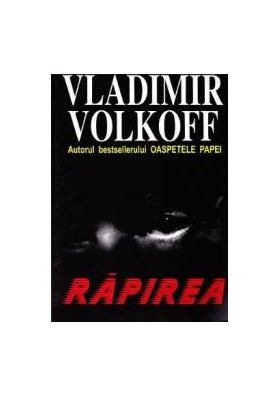 Rapirea - Vladimir Volkoff