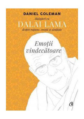 Carte Emotii vindecatoare, Daniel Goleman, Dalai Lama - Curtea Veche