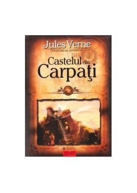 Castelul Din Carpati - Jules Verne