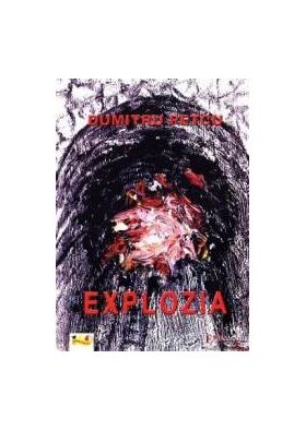 Explozia - Dumitru Petcu