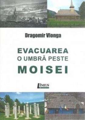 Evacuarea. O umbra peste Moisei | Dragomir Vlonga