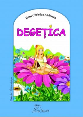 Degetica | Hans Cristian Andersen