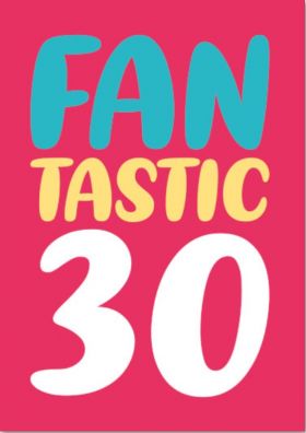 Felicitare - Fantastic 30 | Dean Morris Cards