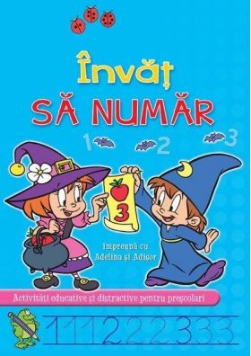 Invat sa numar impreuna cu Adelina si Adisor | 