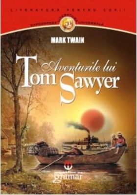 Aventurile lui Tom Sawyer | Mark Twain