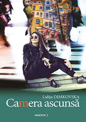 Camera ascunsa | Lidija Dimkovska