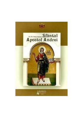 Sfantul Apostol Andrei - Sabin Verzan