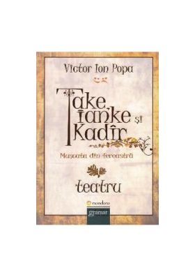 Take Ianke si Kadir - Victor Ion Popa