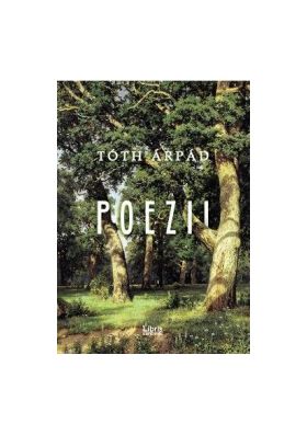 Poezii - Toth Arpad