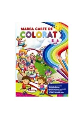 Marea carte de colorat 5-6 ani