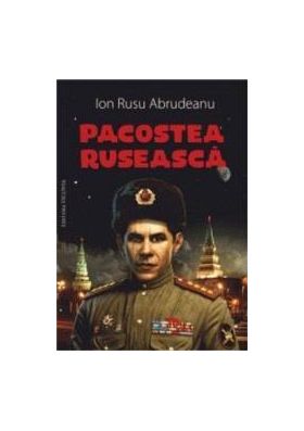 Pacostea Ruseasca - Ion Rusu Abrudeanu