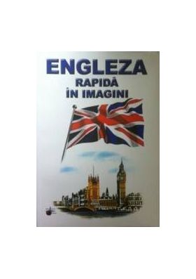 Engleza Rapida In Imagini