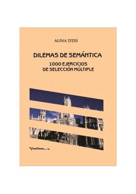 Dilemas de semantica | Alina Titei