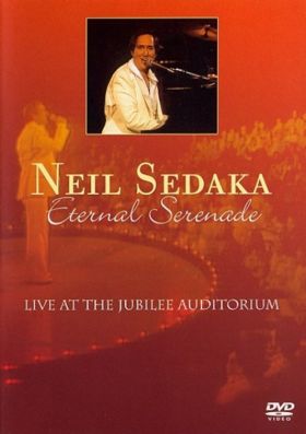 Eternal Serenade - Live at the Jubilee Auditorium - DVD | Neil Sedaka