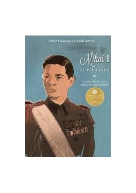 Mihai I al Romaniei - Adrian Cioroianu Mihaela Simina