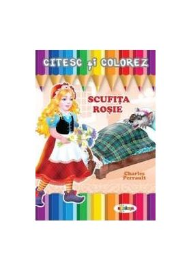 Citesc si colorez Scufita Rosie