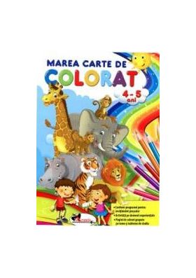 Marea carte de colorat 4-5 ani