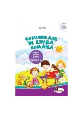 Comunicare in limba romana cls 2 caiet sem.1 - Olga Piraiala