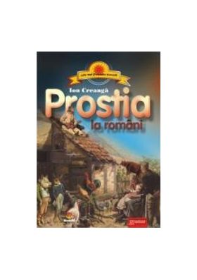 Prostia la romani - Ion Creanga