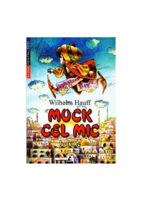 Muck Cel Mic - Wilhelm Hauff