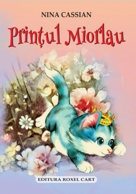 Printul Miorlau | Nina Cassian