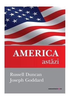 America astazi | Russell Duncan, Joseph Goddard