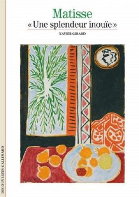 Matisse: "Une splendeur inouie" | Xavier Girard