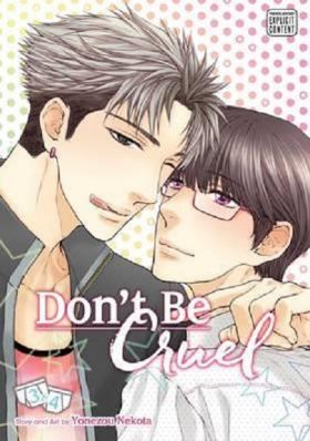 Don't Be Cruel: 2-in-1 | Yonezou Nekota