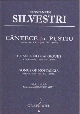 Cantece de pustiu pentru Pian solo opus 27 Nr. 1 | Constantin Silvestri