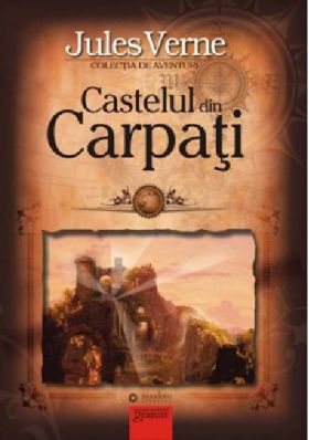 Castelul din Carpati | Jules verne