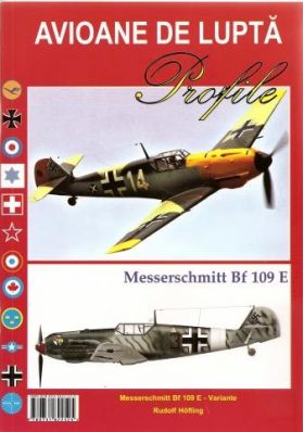 Avioane de lupta. Messerschmitt Bf 109 E | 