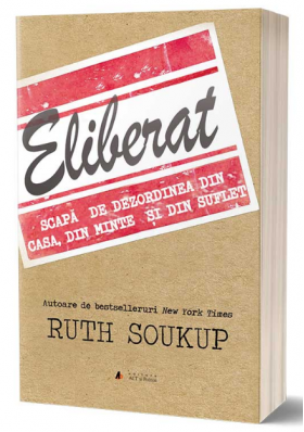 Eliberat | Ruth Soukup