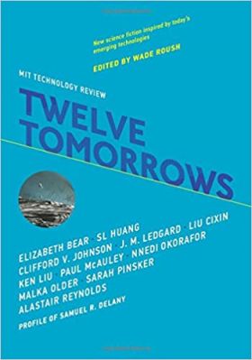 Twelve Tomorrows | Wade Roush