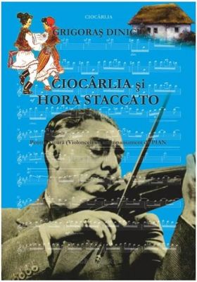 Gr. Dinicu - Ciocarlia si Hora staccato pt. vioara / violoncel si pian | Grigoras Dinicu